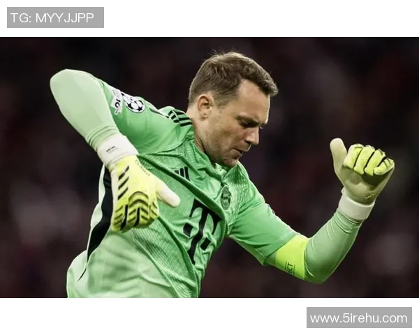 诺伊尔欧冠第153次出场超越本泽马 排名历史第五